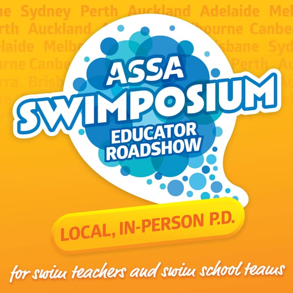 ASSA Swimposium - Educator Roadshow Returns